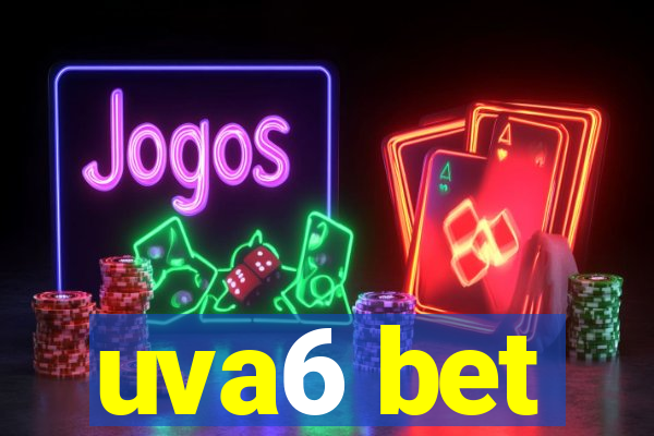 uva6 bet